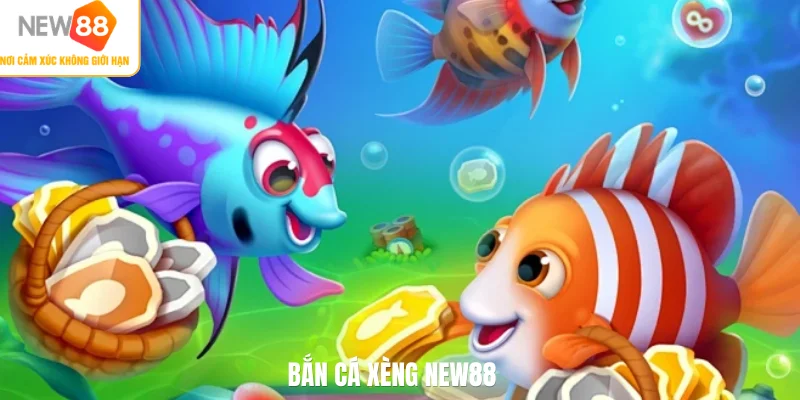 Bắn cá Xèng NEW88