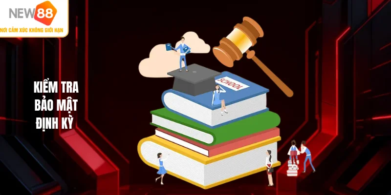 Kiểm tra bảo mật định kì