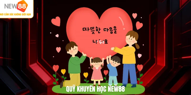 Quỹ khuyến học NEW88